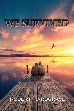 We Survived - Hardgrave, Robert