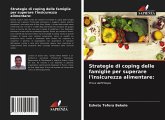 Strategie di coping delle famiglie per superare l'insicurezza alimentare: