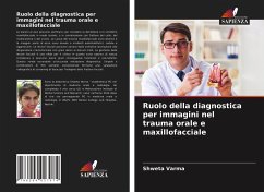 Ruolo della diagnostica per immagini nel trauma orale e maxillofacciale - Varma, Shweta