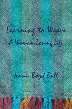 Learning to Weave (eBook, ePUB) - Bull, Jennie Boyd