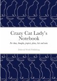 Crazy Cat Lady's Notebook