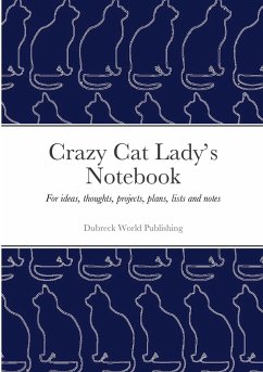 Crazy Cat Lady's Notebook - World Publishing, Dubreck