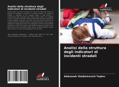 Analisi della struttura degli indicatori di incidenti stradali - Teplov, Aleksandr Vladimirovich