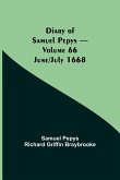 Diary of Samuel Pepys - Volume 66