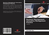 Business Management: Innovative Management Practice