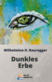 DUNKLES ERBE