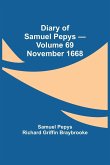Diary of Samuel Pepys - Volume 69