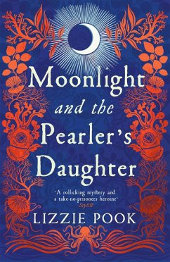 Moonlight and the Pearler's Daughter (eBook, ePUB) - Pook, Lizzie