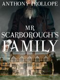 Mr. Scarborough's Family (eBook, ePUB)
