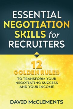 Essential Negotiation Skills for Recruiters - McClements, David