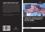 Linguistic implementation of the image of China in the US media
