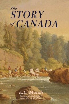 The Story of Canada - Marsh, E. L.