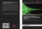 Evolving concepts of public policy on economic growth