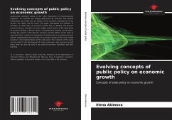 Evolving concepts of public policy on economic growth - Akimova, Elena