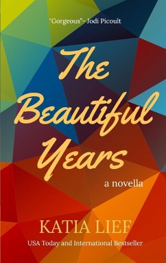 The Beautiful Years - Lief, Katia