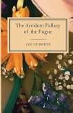The Accident Fallacy of the Fugue