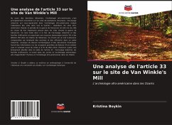 Une analyse de l'article 33 sur le site de Van Winkle's Mill - Boykin, Kristina