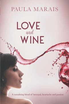 Love and Wine - Marais, Paula