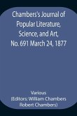 Chambers's Journal of Popular Literature, Science, and Art, No. 691 March 24, 1877