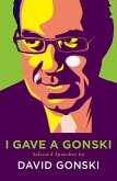 I Gave A Gonski: Selected Speeches (eBook, ePUB)