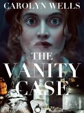 The Vanity Case (eBook, ePUB)