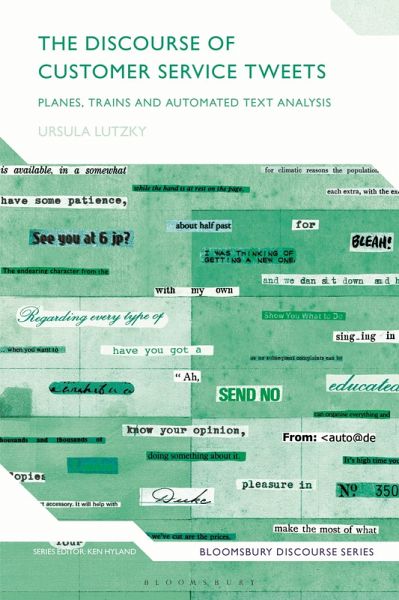 The Discourse of Customer Service Tweets (eBook, PDF) The Discourse of Customer Service Tweets (eBook, PDF)