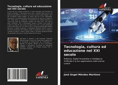 Tecnologia, cultura ed educazione nel XXI secolo - Méndez Martínez, José Ángel