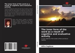 The inner form of the word as a result of cognitive and evaluative activity - Sagitova, Alfira