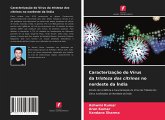 Caracterização do Vírus da tristeza dos citrinos no nordeste da Índia