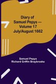 Diary of Samuel Pepys - Volume 17