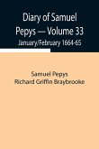 Diary of Samuel Pepys - Volume 33