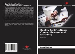 Quality Certifications: Competitiveness and Efficiency - Dias, Josinaldo