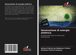 Generazione di energia elettrica - de Medeiros Freitas, Ketson Patrick;Pereira Santana, Genilson