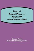 Diary of Samuel Pepys - Volume 07