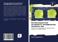Antioxidantnaq aktiwnost' polifenolow zelenogo chaq - Kuriakose, Anila
