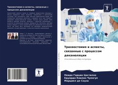 Traheostomiq i aspekty, swqzannye s processom dekanülqcii - Garcia Castilho, Neide;Chuengue, Eduardo Kailan;de Souza, Marciel