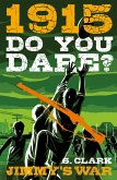 Do You Dare? Jimmy's War (eBook, ePUB)