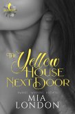 The Yellow House Next Door (eBook, ePUB)