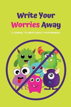 Write Your Worries Away - Ventimiglia, Stacey
