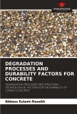 DEGRADATION PROCESSES AND DURABILITY FACTORS FOR CONCRETE