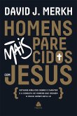 Homens mais parecidos com Jesus (eBook, ePUB)