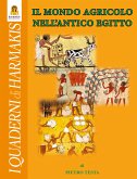 Il mondo agricolo nell'Antico Egitto (eBook, ePUB)