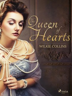 The Queen of Hearts (eBook, ePUB) - Collins, Wilkie