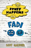 Stuff Happens: Fadi (eBook, ePUB)