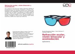Refracción ocular, visión binocular y acomodación - Bernárdez Vilaboa, Ricardo;Martínez Fl., Gema;Prieto Gar, Francisco