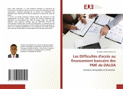 Les Difficultés d'accès au financement bancaire des PME de DALOA - Tra, Bi Kalou Thierry Arthur