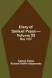 Diary of Samuel Pepys - Volume 53 - Bild 1