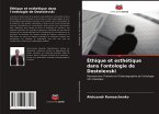 Éthique et esthétique dans l'ontologie de Dostoïevski