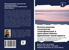 Ispol'zowanie tehnologii geoinfomacii w prostranstwenno-wremennom monitoringe - Lins da Silwa, Dyego;Newes Gregorio, Maria das;Souza Matos, Marcia Kristina de