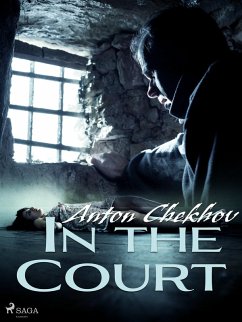 In the Court (eBook, ePUB) - Tchekhov, Anton
